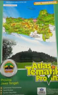 Image of ATLAS TEMATIK PROVINSI, PROVINSI JAWA TENGAH