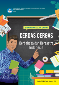 Image of BG CERDAS CERGAS BERBAHASA DAN SASTRA INDONESIA KELAS XII