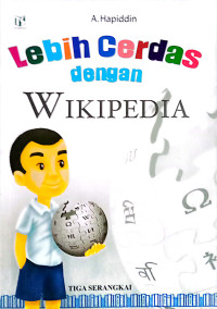 Image of LEBIH CERDAS DENGAN WIKIPEDIA