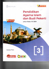 Image of PENDAMPING PENDIDIKAN AGAMA ISLAM DAN BUDI PEKERTI AKM SMA XII KURMER