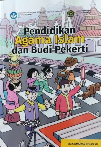 Image of BS PENDIDIKAN AGAMA ISLAM DAN BUDI PEKERTI KURMER SMA KELAS XII