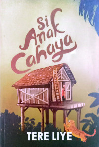 Image of SI ANAK CAHAYA