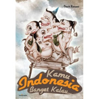 Image of KAMU INDONESIA BANGET KALAU....