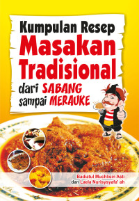 Image of KUMPULAN RESEP MASAKAN TRADISIONAL DARI SABANG SAMPAI MERAUKE